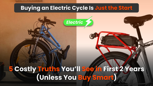 Buying an Electric Cycle Is Just the Start: 5 Costly Truths You’ll See in First 2 Years (Unless You Buy Smart)