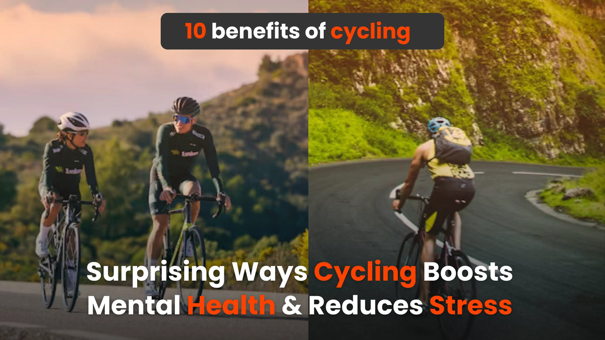 10 Surprising Ways Cycling Boosts Mental Health & Reduces Stress
