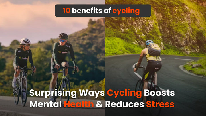 10 Surprising Ways Cycling Boosts Mental Health & Reduces Stress