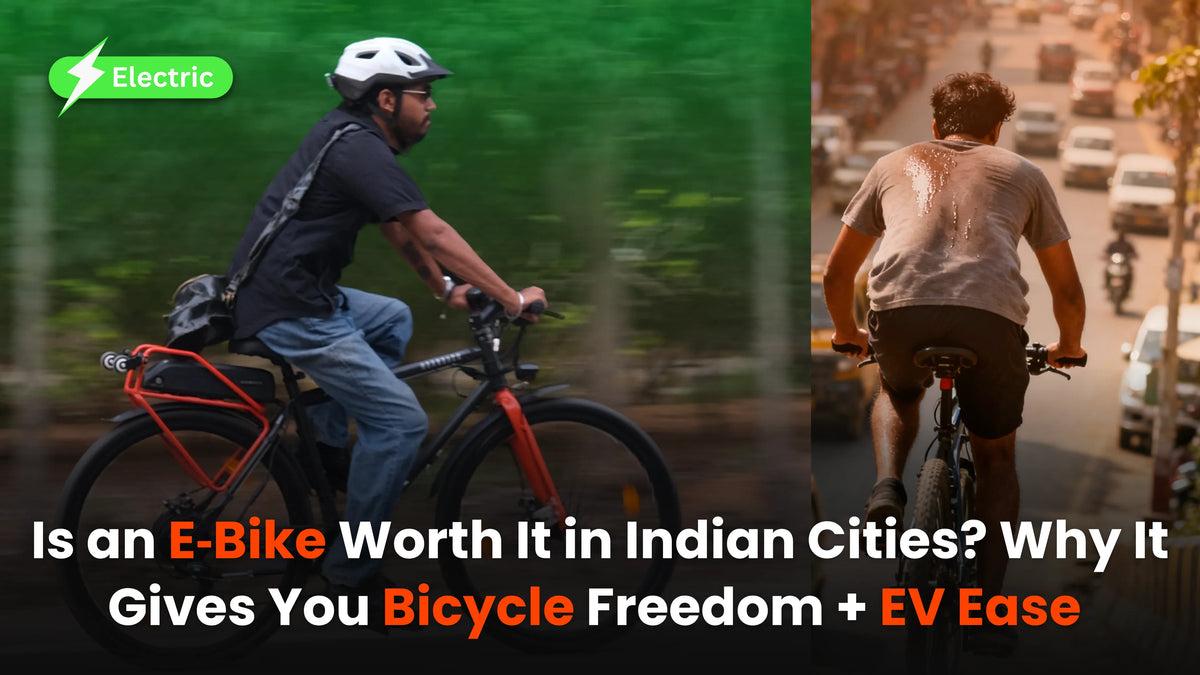 Is an E‑Bike Worth It in Indian Cities? Why It Gives You Bicycle Freedom + EV Ease – Hornback blog cover image