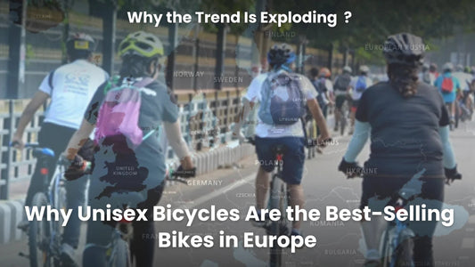 Why Unisex Bicycles Are the Best-Selling Bikes in Europe (And Why the Trend Is Exploding Everywhere)