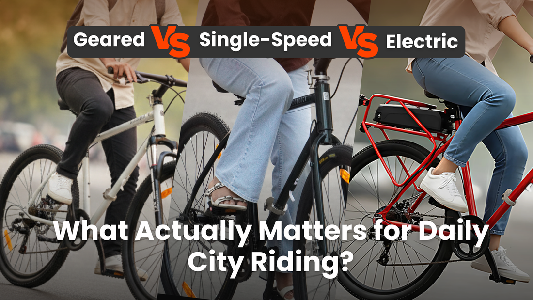 Single-Speed vs Geared vs Electric Cycle: Which Is Best for Daily Commute?