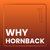 Why Hornback?